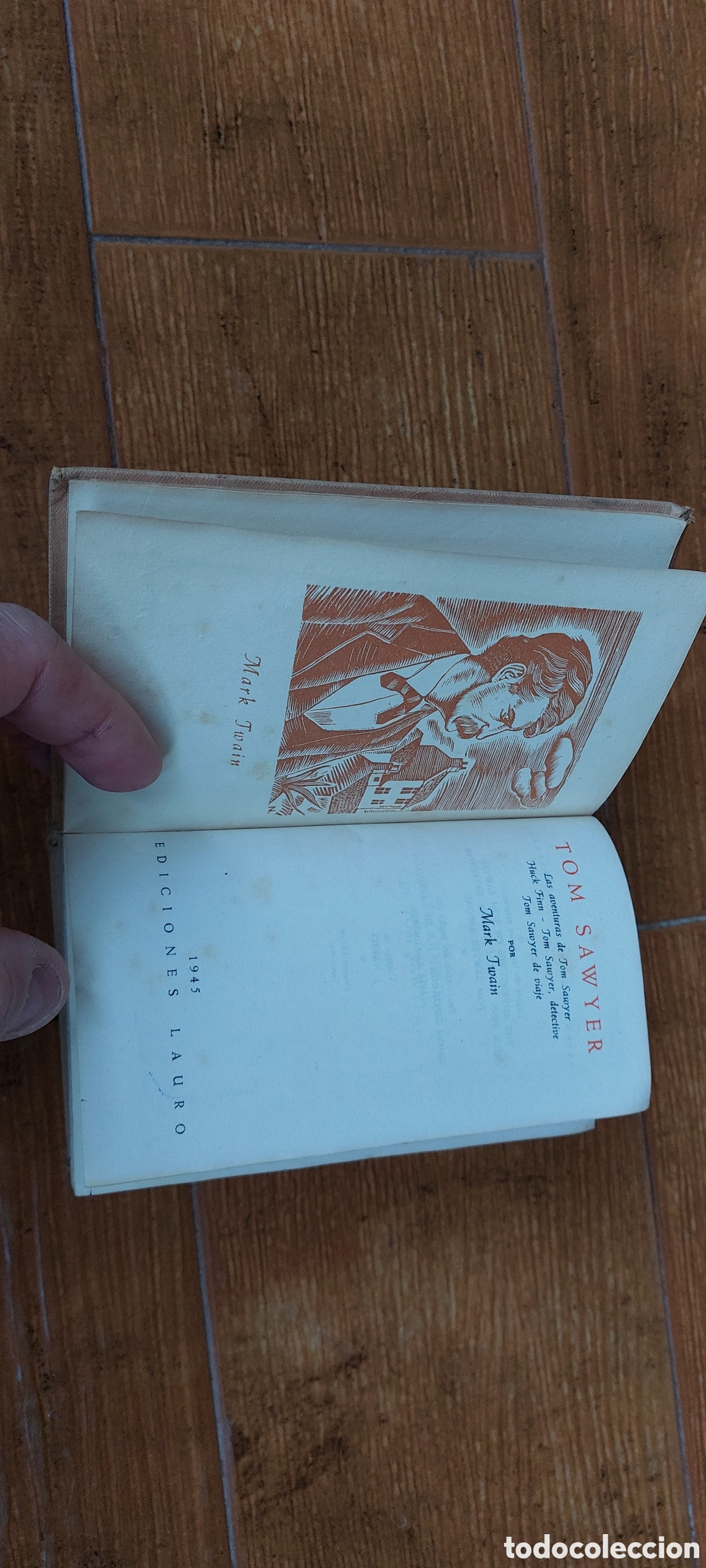 Libros: Libro Tom Sawyer -Mark Twain- Ediciones Lauro 1.945 - Foto 6