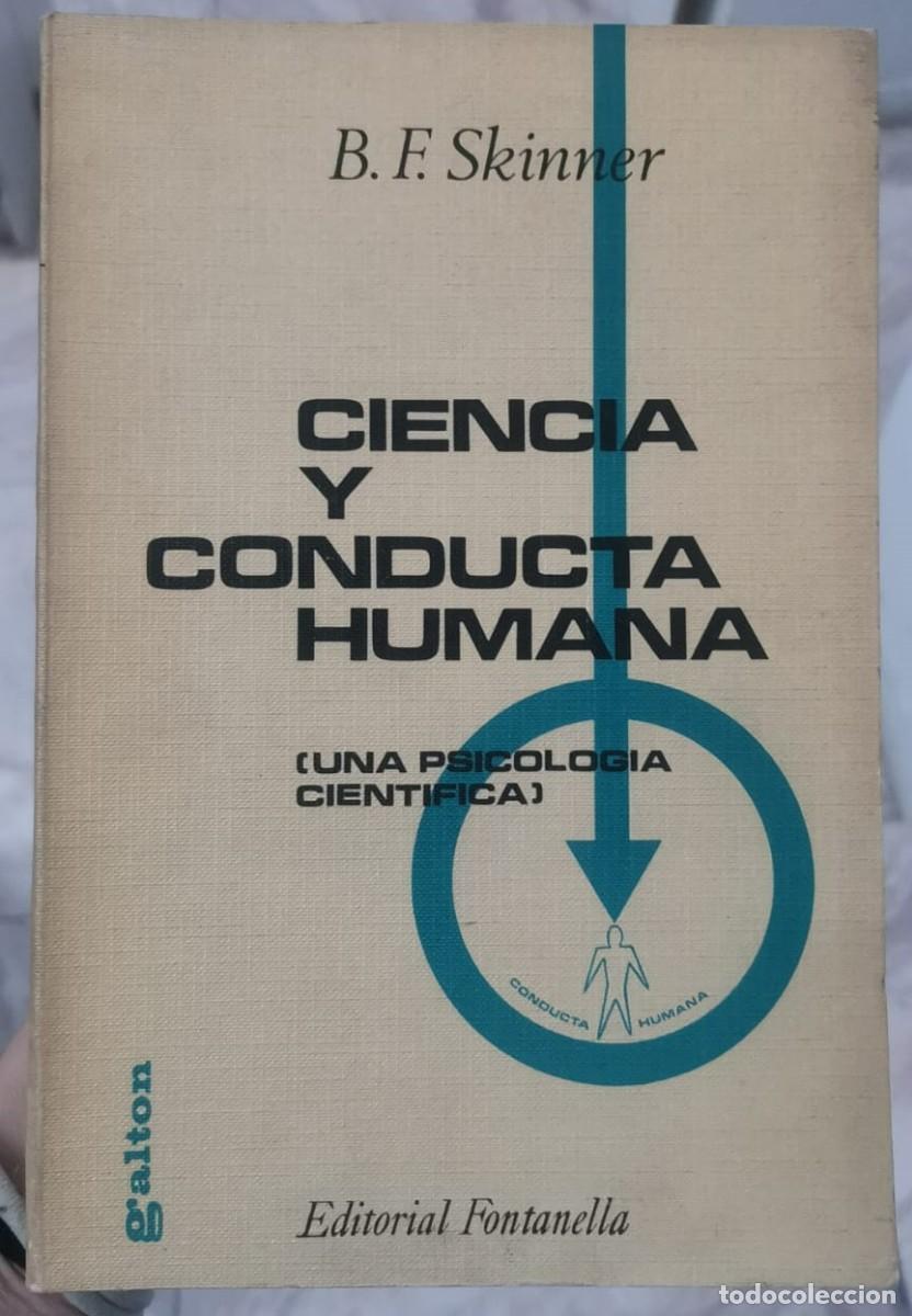 Libros: Ciencia y conducta humana - B. F. Skinner. - Foto 1