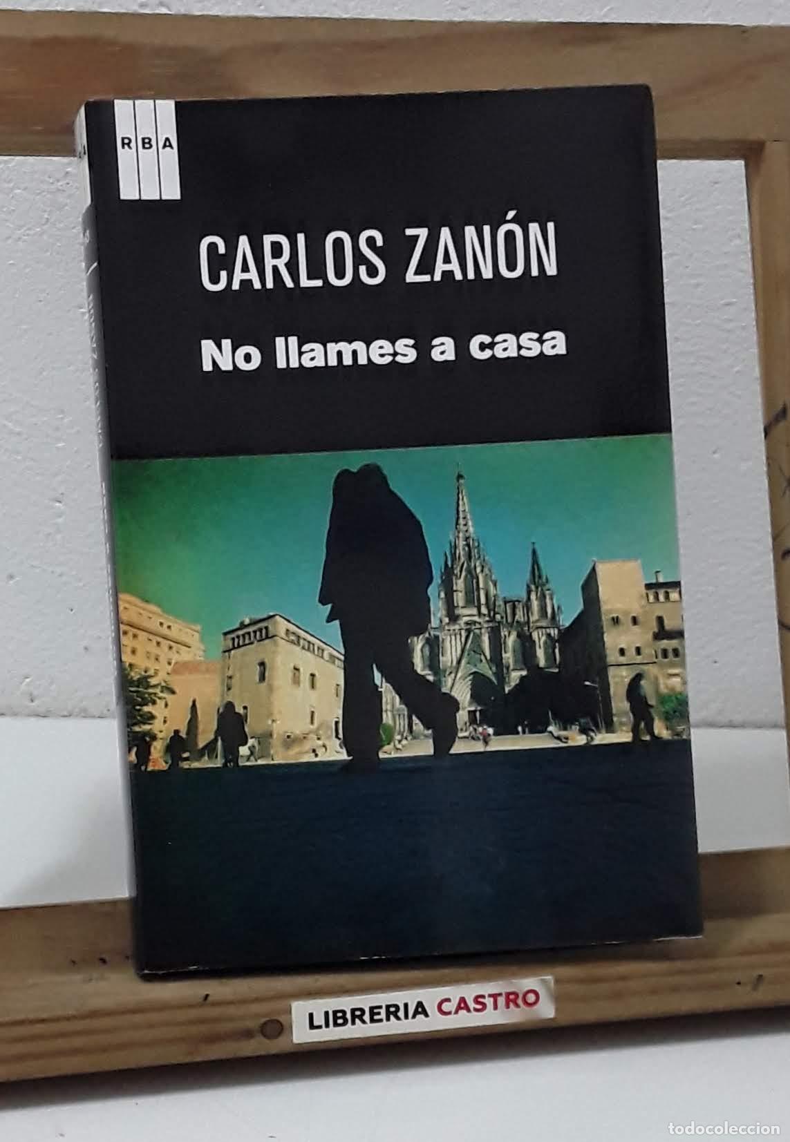 Libros: No llames a casa - Carlos Zan&oacute;n - Foto 1