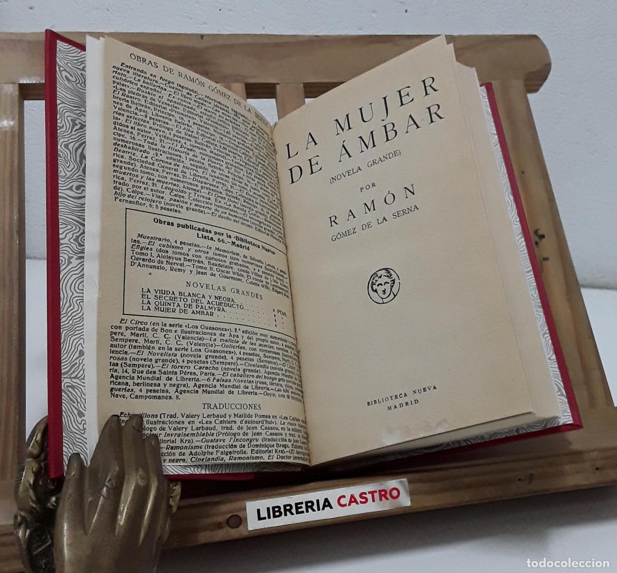 Libros: La mujer de &aacute;mbar. Novela grande - Ram&oacute;n G&oacute;mez de la Serna. - Foto 1