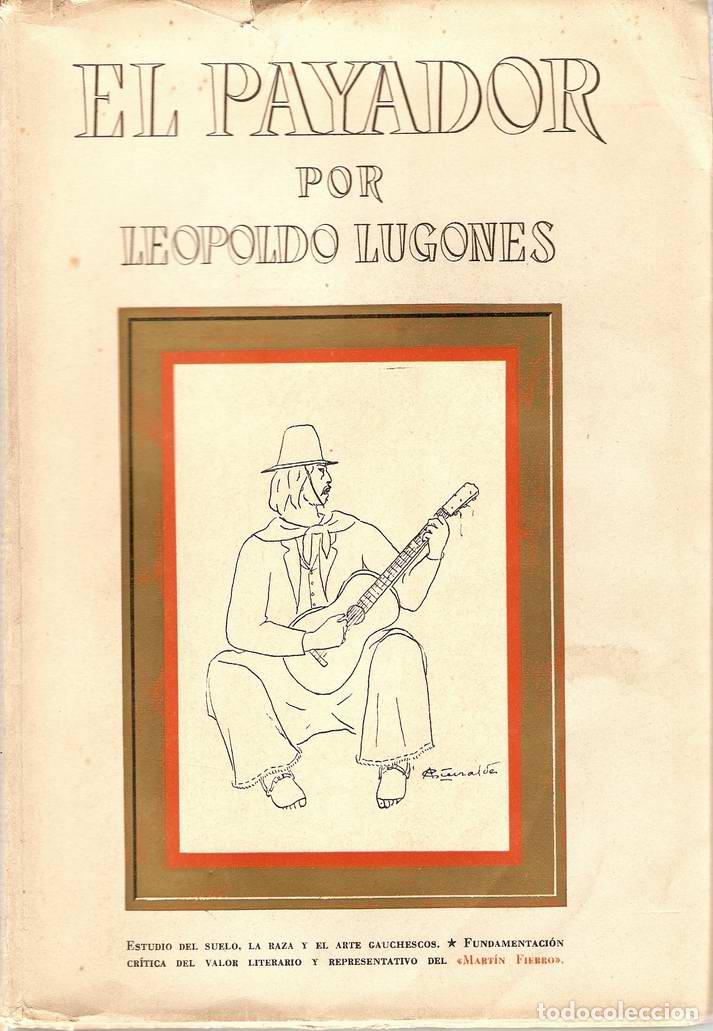 Libros: EL PAYADOR - LUGONES, Leopoldo - Foto 1