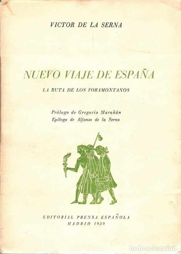 Libros: NUEVO VIAJE DE ESPA&Ntilde;A - SERNA, V&iacute;ctor de la - Foto 1
