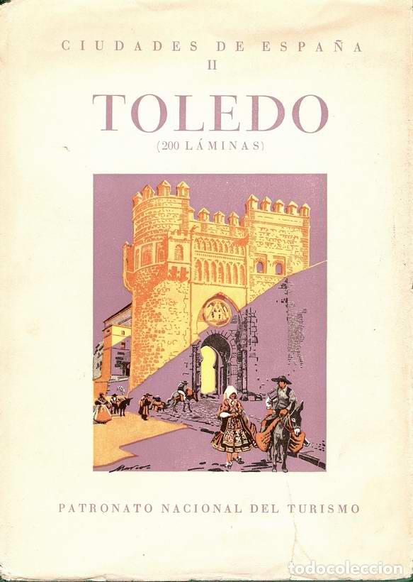Libros: CIUDADES DE ESPA&Ntilde;A. II: TOLEDO - S/A - Foto 1