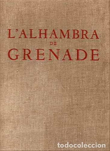 Libros: L&acute;ALHAMBRA DE GRENADE - CHAMPDOR, Albert - Foto 1