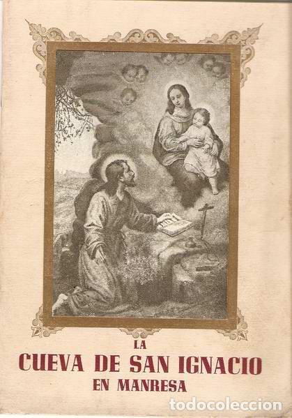 Libros: LA CUEVA DE SAN IGNACIO EN MANRESA - PUIG, Ignacio - Foto 1
