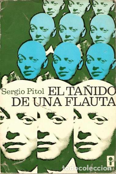Libros: EL TA&Ntilde;IDO DE UNA FLAUTA - PITOL, Sergio - Foto 1