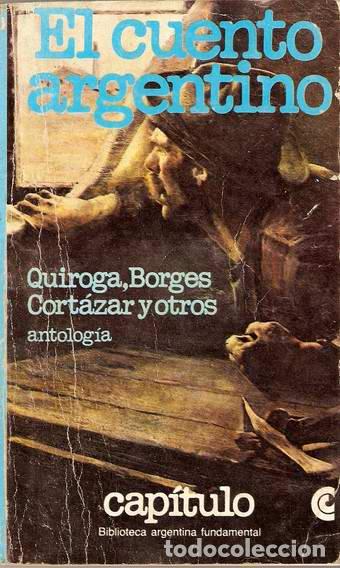 Libros: EL CUENTO ARGENTINO - QUIROGA (y otros) - Foto 1