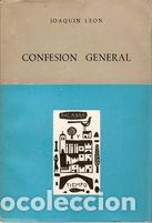 Libros: CONFESI&Oacute;N GENERAL - LE&Oacute;N, Joaqu&iacute;n - Foto 1