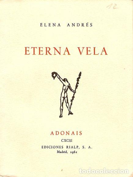Libros: ETERNA VELA - ANDR&Eacute;S, Elena - Foto 1