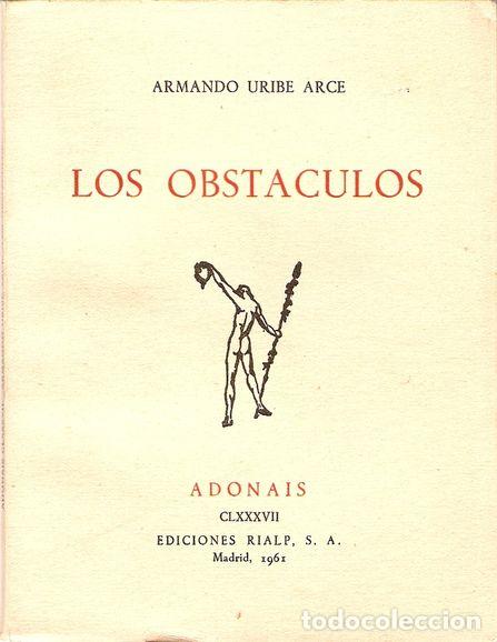 Libros: LOS OBST&Aacute;CULOS - URIBE ARCE, Armando - Foto 1