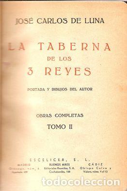 Libros: LA TABERNA DE LOS 3 REYES - LUNA, Jos&eacute; Carlos de - Foto 1