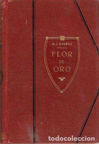 Libros: FLOR DE ORO - BARRILI, Antonio Julio - Foto 1