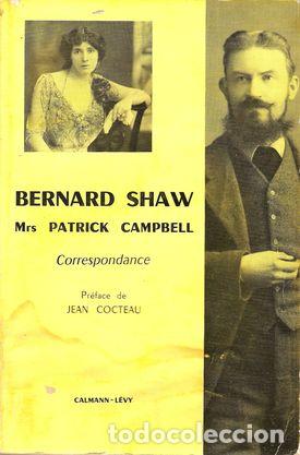 Libros: BERNARD SHAW . MRS PATRICK CAMPBELL. CORRESPONDANCE. - SHAW, Bernard y CAMBELL, Patrick - Foto 1