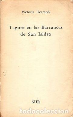 Libros: TAGORE EN LAS BARRANCAS DE SAN ISIDRO - OCAMPO, Victoria - Foto 1