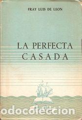 Libros: LA PERFECTA CASADA - LE&Oacute;N, Fray Luis de - Foto 1