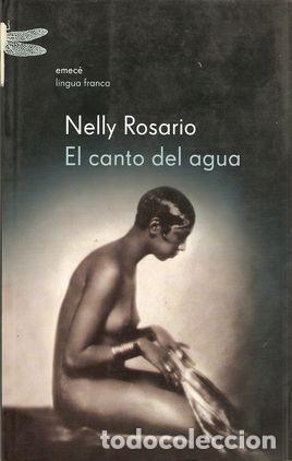 Libros: EL CANTO DEL AGUA - ROSARIO, Nelly - Foto 1