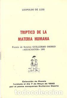 Libros: TR&Iacute;PTICO DE LA MATERIA HUMANA - LUIS, Leopoldo de - Foto 1