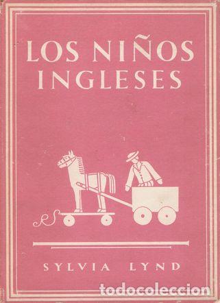 Libros: LOS NI&Ntilde;OS INGLESES - LYND, Sylvia - Foto 1