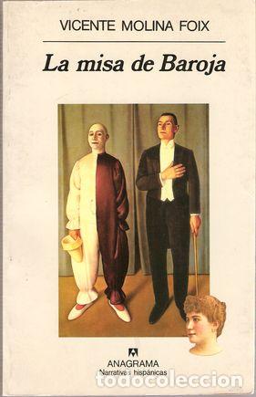 Libros: LA MISA DE BAROJA - MOLINA FOIX, Vicente - Foto 1