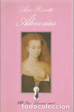 Libros: ALEVOS&Iacute;AS - ROSSETTI, ANA - Foto 1