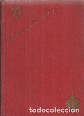 Libros: INSTITUTOS Y REYES DE ARAG&Oacute;N - BALAGUER, V&Iacute;CTOR - Foto 1