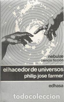 Libros: EL HACEDOR DE UNIVERSOS - JOSE FARMER, PHILIP - Foto 1