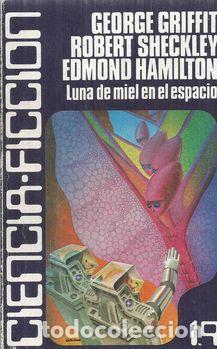 Libros: LUNA DE MIEL EN EL ESPACIO - VVAA - Foto 1