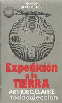 Libros: EXPEDICI&Oacute;N A LA TIERRA - C.CLARKE, ARTHUR - Foto 1
