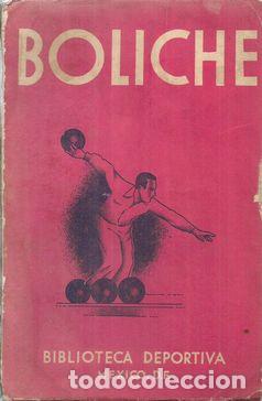 Libros: BOLICHE - S/A - Foto 1