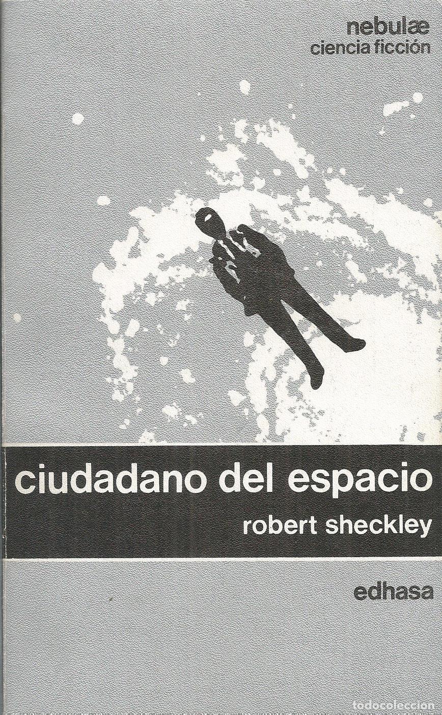 Libros: CIUDADANO DEL ESPACIO - SECKLEY, ROBERT - Foto 1