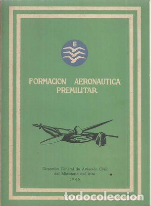 Libros: FORMACI&Oacute;N AERON&Aacute;UTICA MILITAR - S/A - Foto 1