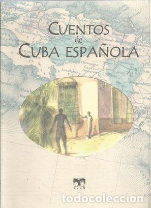 Libros: CUENTOS DE CUBA EN ESPA&Ntilde;A - EL HASSANE ARABI - Foto 1