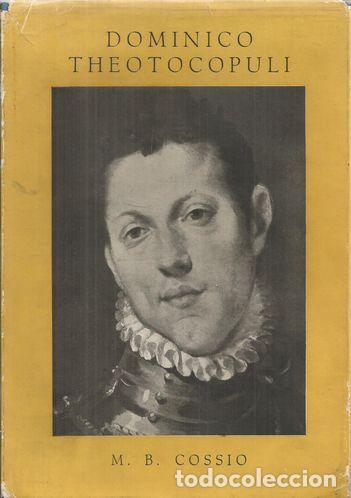 Libros: DOMINICO THEOTOCOPULI: EL GRECO - COSS&Iacute;O, MANUEL B. - Foto 1