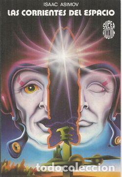 Libros: LAS CORRIENTES DEL ESPACIO - ASIMOV, ISAAC - Foto 1