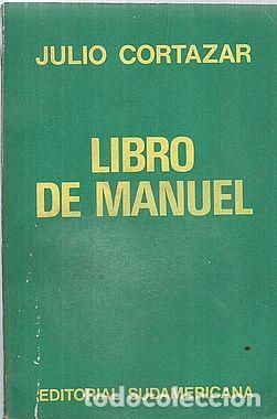 Libros: LIBRO DE MANUEL - CORTAZAR, JULIO - Foto 1
