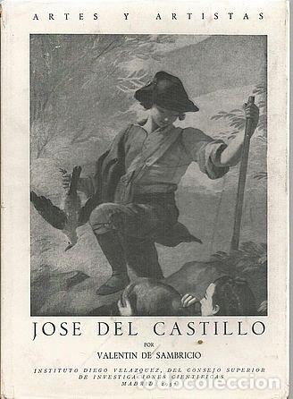 Libros: JOS&Eacute; DEL CASTILLO - SAMBRICIO, VALENTIN DE - Foto 1