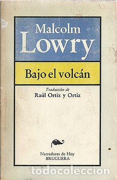 Libros: BAJO EL VOLC&Aacute;N - LOWRY, MALCOLM - Foto 1