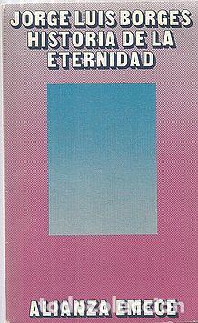 Libros: HISTORIA DE LA ETERNIDAD - BORGES, JOS&Eacute; LUIS - Foto 1