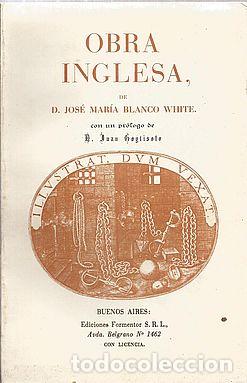 Libros: OBRA INGLESA - BLANCO WHITE, JOS&Eacute; MAR&Iacute;A - Foto 1