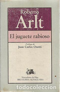 Libros: EL JUGUETE RABIOSO - ARLT, ROBERTO - Foto 1