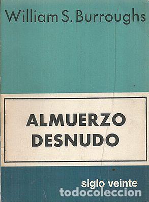 Libros: ALMUERZO DESNUDO - S.BURROUGHS, WILLIAM - Foto 1