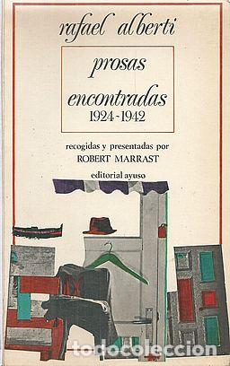 Libros: PROSAS ENCONTRADAS - ALBERTI, RAFAEL - Foto 1