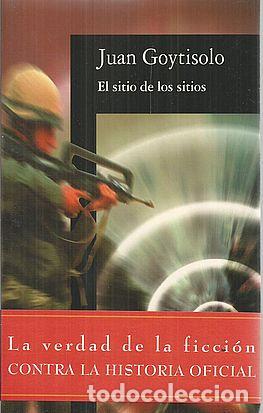Libros: EL SITIO DE LOS SITIOS - GOYTISOLO, JUAN - Foto 1