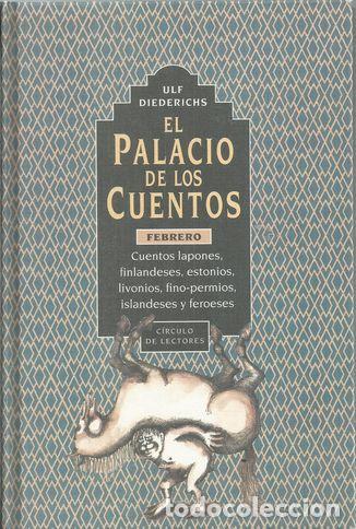 Libros: EL PALACIO DE LOS CUENTOS FEBRERO - DIEDERICHS, ULF - Foto 1