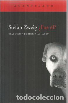 Libros: &iquest;FUE &Eacute;L? - ZWEIG, STEPHAN - Foto 1