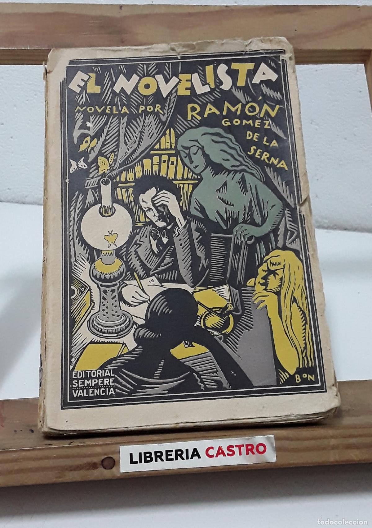 Libros: El novelista. Novela - Ram&oacute;n G&oacute;mez de la Serna. - Foto 1