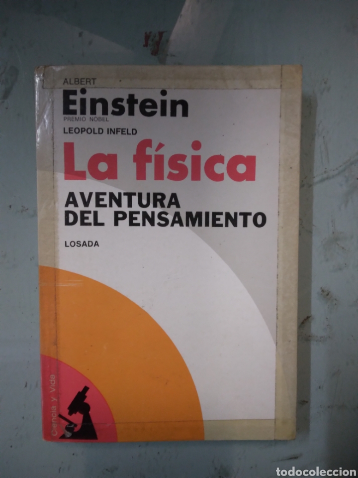 Libros: Einstein, La f&iacute;sica, Aventura del pensamiento