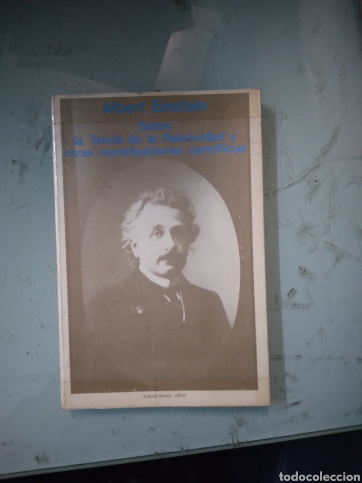 Libros: Albert Einstein, Sobre la teor&iacute;a de la relatividad y otras contribuciones cient&iacute;ficas - Foto 1