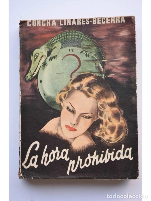 Libros: La hora prohibida - LINARES BECERRA, Concha - Foto 1