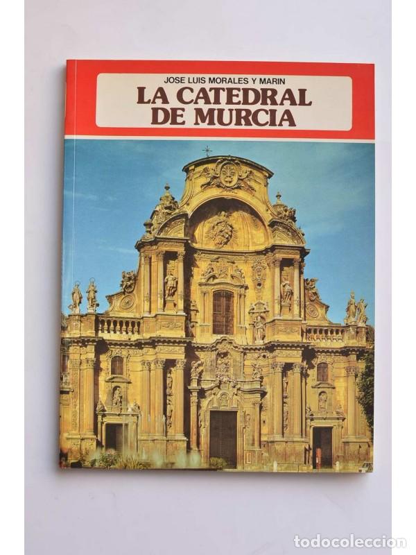 Libros: La Catedral del Murcia - MORALES y MAR&Iacute;N, Jos&eacute; Luis - Foto 1